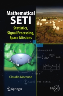 Image for Mathematical SETI: statistics, signal processing, space missions