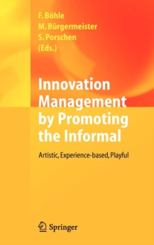 Image for Innovation Management by Promoting the Informal