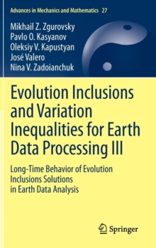 Image for Evolution Inclusions and Variation Inequalities for Earth Data Processing III