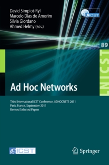Image for Ad hoc networks: Fourth International ICST Conference, ADHOCNETS 2012, Paris, France, October 16-17, 2012, revised selected papers