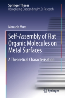 Image for Self-assembly of flat organic molecules on metal surfaces: a theoretical characterisation