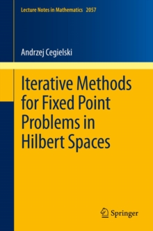 Image for Iterative methods for fixed point problems in Hilbert spaces
