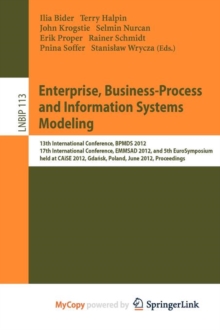 Image for Enterprise, Business-Process and Information Systems Modeling : 13th International Conference, BPMDS 2012, 17th International Conference, EMMSAD 2012, and 5th EuroSymposium, held at CAiSE 2012, Gdansk