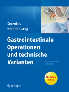 Image for Gastrointestinale Operationen und technische Varianten: Operationstechniken der Experten
