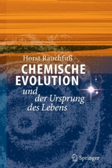 Image for Chemische Evolution und der Ursprung des Lebens