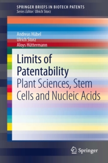 Image for Limits of patentability: plant sciences, stem cells and nucleic acids