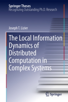 Local Information Dynamics of Distributed Computation in Complex Systems