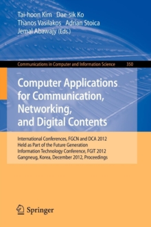Image for Computer Applications for Communication, Networking, and Digital Contents