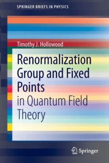Image for Renormalization Group and Fixed Points