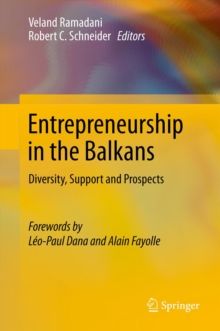 Image for Entrepreneurship in the Balkans: Diversity, Support and Prospects