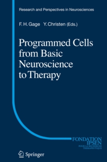 Image for Programmed Cells from Basic Neuroscience to Therapy
