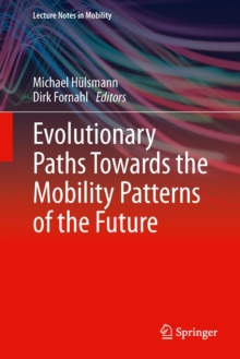 Image for Evolutionary Paths Towards the Mobility Patterns of the Future