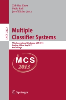 Image for Multiple Classifier Systems: 11th International Workshop, MCS 2013, Nanjing, China, May 15-17, 2013. Proceedings