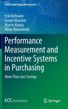 Image for Performance measurement and incentive systems in purchasing  : more than just savings