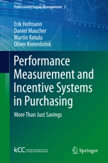 Image for Performance measurement and incentive systems in purchasing: more than just savings