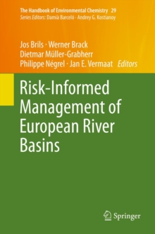 Image for Risk-Informed Management of European River Basins