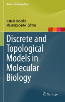 Image for Discrete and Topological Models in Molecular Biology