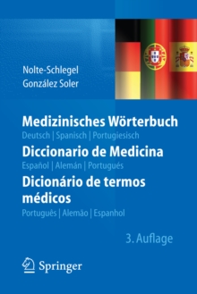 Image for Medizinisches Worterbuch/Diccionario de Medicina/Dicionario de termos medicos: deutsch - spanisch - portugiesisch/espanol - aleman - portugues/portugues - alemao - espanhol