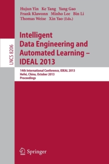 Image for Intelligent Data Engineering and Automated Learning -- IDEAL 2013