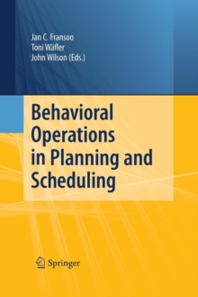 Image for Behavioral Operations in Planning and Scheduling