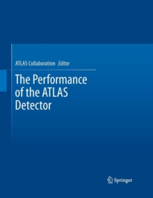 Image for The Performance of the ATLAS Detector