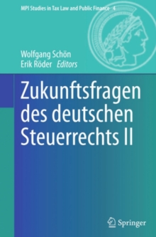 Image for Zukunftsfragen des deutschen Steuerrechts II