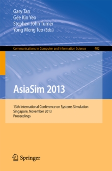 Image for AsiaSim 2013: 13th International Conference on Systems Simulation, Singapore, November 6-8, 2013. Proceedings