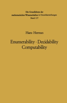 Image for Enumerability * Decidability Computability: An Introduction to the Theory of Recursive Functions