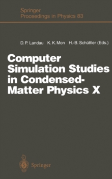 Image for Computer Simulation Studies in Condensed-Matter Physics X: Proceedings of the Tenth Workshop Athens, GA, USA, February 24-28, 1997