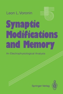 Image for Synaptic Modifications and Memory : An Electrophysiological Analysis