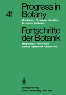 Image for Progress in Botany / Fortschritte der Botanik: Morphology * Physiology * Genetics Taxonomy * Geobotany / Morphologie * Physiologie * Genetik Systematik * Geobotanik