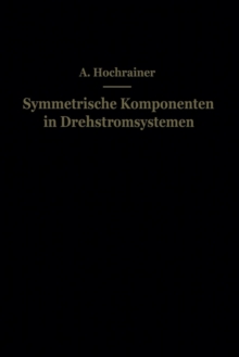 Symmetrische Komponenten in Drehstromsystemen