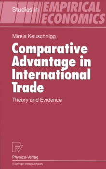 Image for Comparative Advantage in International Trade: Theory and Evidence