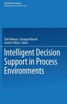 Image for Intelligent Decision Support in Process Environments
