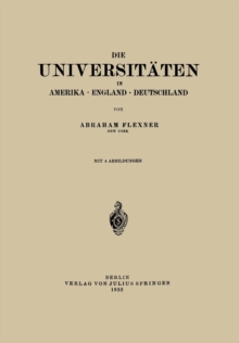 Image for Die Universitaten in Amerika · England · Deutschland