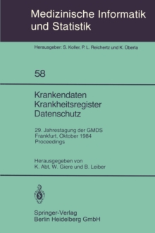 Image for Krankendaten Krankheitsregister Datenschutz: 29. Jahrestagung der GMDS Frankfurt, 10.-12. Oktober 1984 Proceedings
