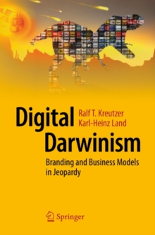 Image for Digital Darwinism: Branding and Business Models in Jeopardy