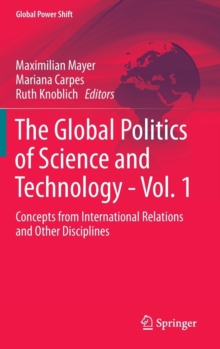 Image for The Global Politics of Science and Technology - Vol. 1