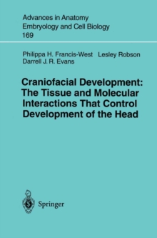 Image for Craniofacial Development The Tissue and Molecular Interactions That Control Development of the Head