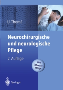 Image for Neurochirurgische und neurologische Pflege: Spezielle Pflege und Intensivpflege