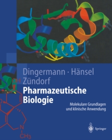 Image for Pharmazeutische Biologie: Molekulare Grundlagen und klinische Anwendung