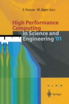 Image for High Performance Computing in Science and Engineering '01: Transactions of the High Performance Computing Center Stuttgart (HLRS) 2001