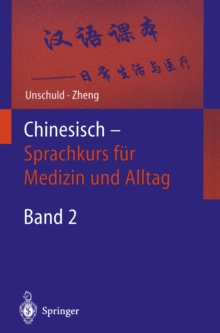 Image for Chinesisch - Sprachkurs fur Medizin und Alltag: Band 2: Einfuhrung in den Sprachaufbau