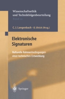 Image for Elektronische Signaturen: Kulturelle Rahmenbedingungen einer technischen Entwicklung