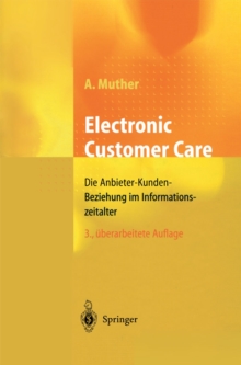 Image for Electronic Customer Care: Die Anbieter-Kunden-Beziehung im Informationszeitalter