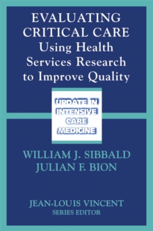 Image for Evaluating Critical Care: Using Health Services Research to Improve Quality