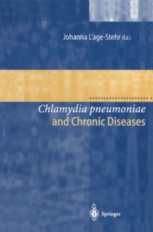 Image for Chlamydia pneumoniae and Chronic Diseases: Proceedings of the State-of-the-Art Workshop held at the Robert Koch-Institut Berlin on 19 and 20 March 1999