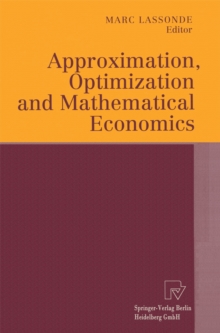Image for Approximation, Optimization and Mathematical Economics