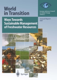 Image for Ways Towards Sustainable Management of Freshwater Resources: Annual Report 1997.