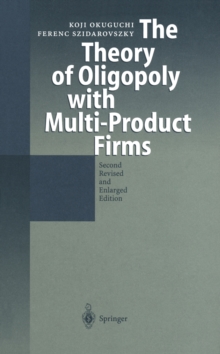 Image for Theory of Oligopoly with Multi-Product Firms